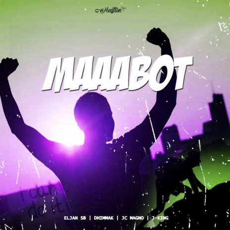 Maaabot ft. Dhimmak, JC MAGNO & J-king | Boomplay Music