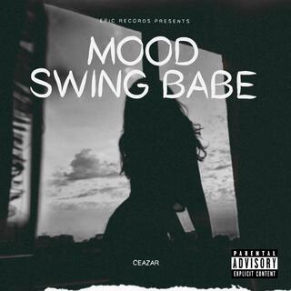 Mood Swing Babe