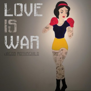 LOVE IS WAR