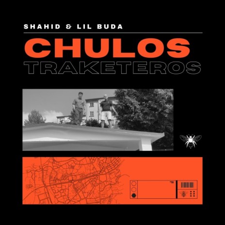 Chulos Traketeros ft. Lil Buda | Boomplay Music