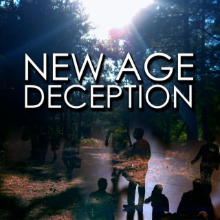 New Age Deception