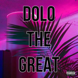 Dolo The Great lyrics | Boomplay Music