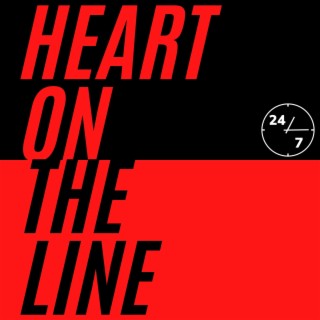 Heart on the line lyrics | Boomplay Music