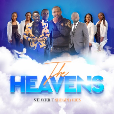 The Heavens ft. NJI heavenly voices | Boomplay Music