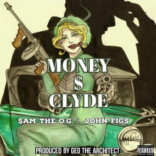 Money & Clyde