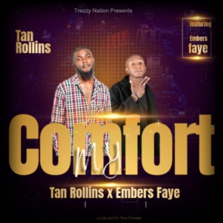 My Comfort (feat. Embers Faye)