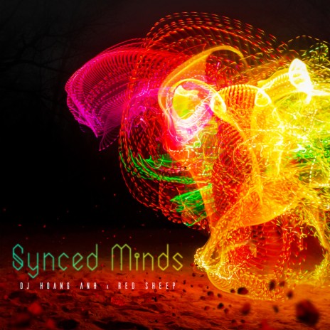 Synced Minds ft. DJ Hoang Anh | Boomplay Music