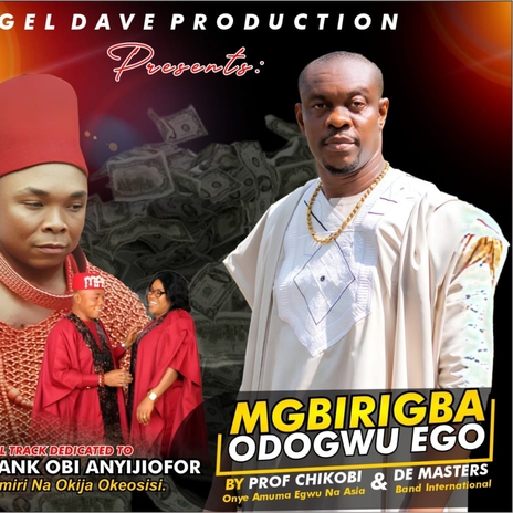 MGBIRIGBA ODOGWU EGO | Boomplay Music