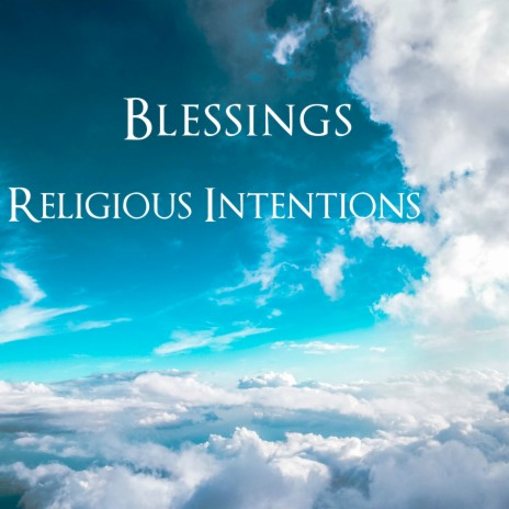 Religious Intentions | Boomplay Music