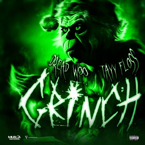 GRINCH ft. Tayy Floss | Boomplay Music