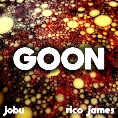Goon ft. Jobu