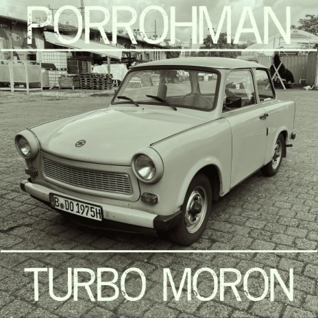 Turbo Moron | Boomplay Music