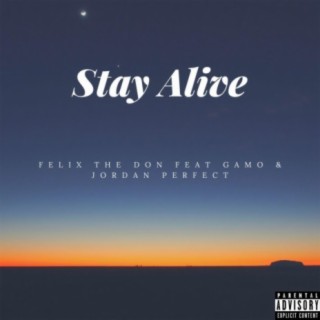 Stay Alive