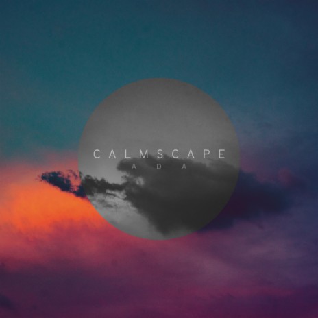 Calmscape | Boomplay Music