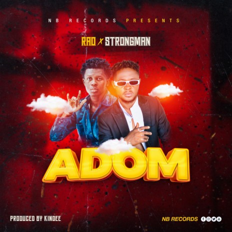 Adom (Grace) ft. Strongman | Boomplay Music