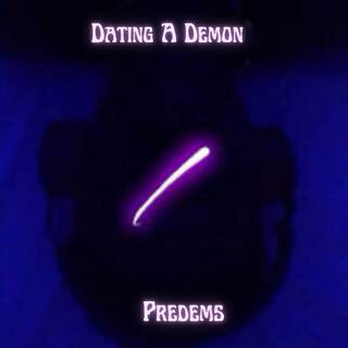 Dating A Demon