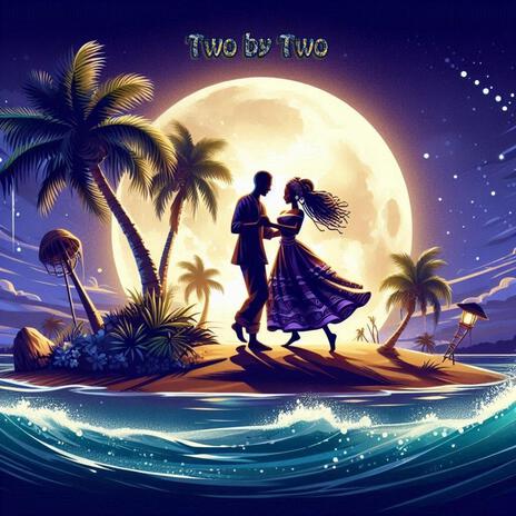 Two by Two | Boomplay Music