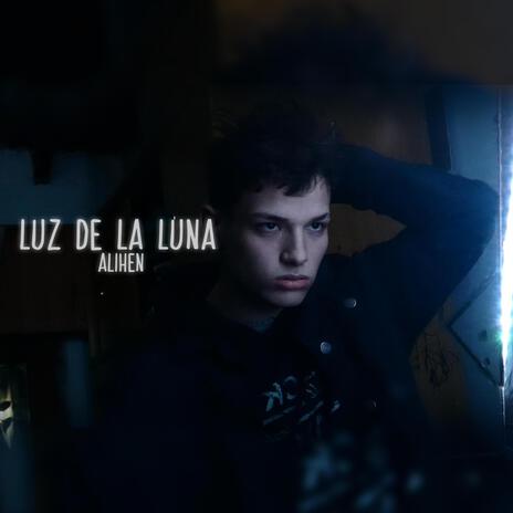 Luz de la luna | Boomplay Music