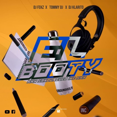 El Booty ft. Tommy Dj & Dj Klarito | Boomplay Music
