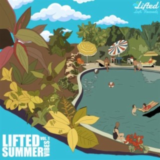 Lifted Summer Vibes, Vol.1