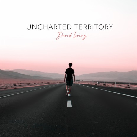 Uncharted Territory | Boomplay Music