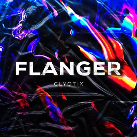 Flanger | Boomplay Music