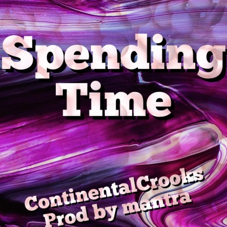 Spending Time | Boomplay Music