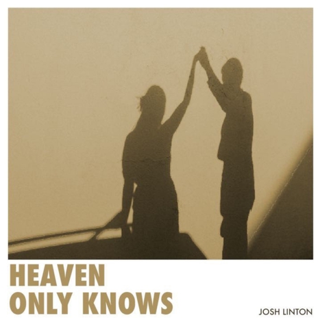 Heaven Only Knows | Boomplay Music