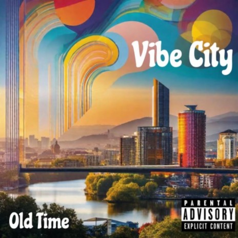 Vibe City | Boomplay Music