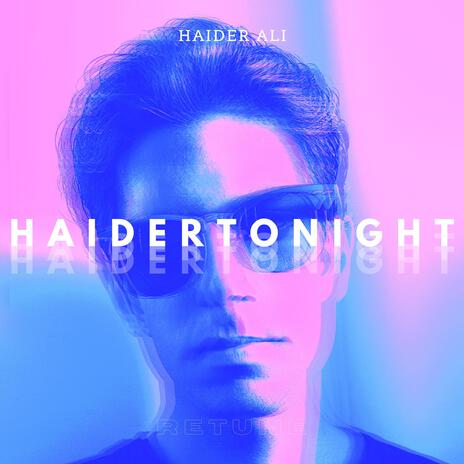 Haidertonight (Retune) | Boomplay Music