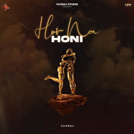 Hor Na Honi | Boomplay Music