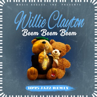 Boom Boom Boom (1895 Jazz Remix)