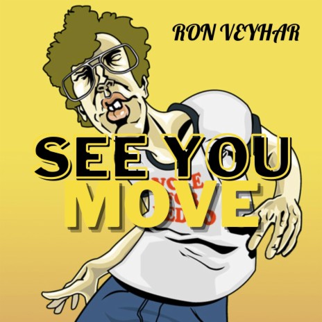 See You Move