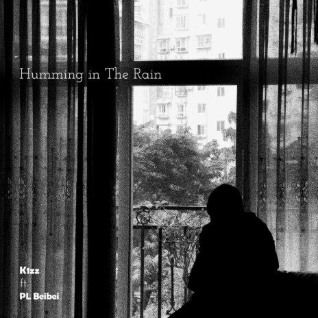 Humming in the Rain ft. PL Beibei | Boomplay Music
