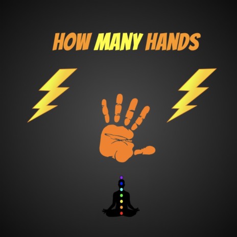 How Many Hands | Boomplay Music