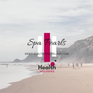 Spa Pearls - Inner Beauty and Relaxation