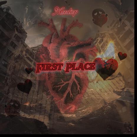 First Place | Boomplay Music