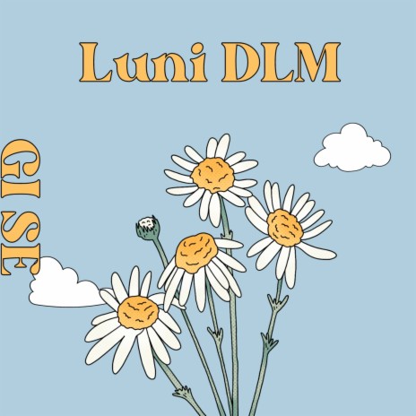 Luni Dlm | Boomplay Music