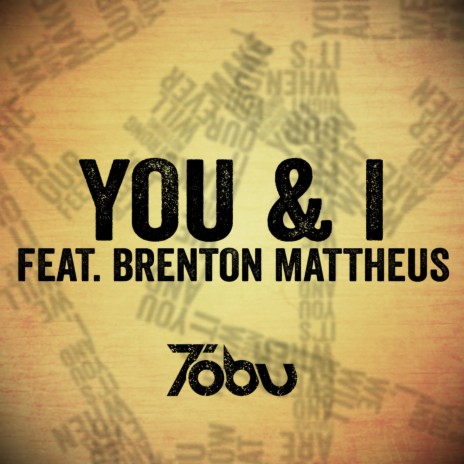 You & I ft. Brenton Mattheus | Boomplay Music