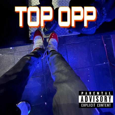 Top Opp | Boomplay Music