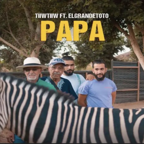 Papa ft. ElGrandeToto | Boomplay Music