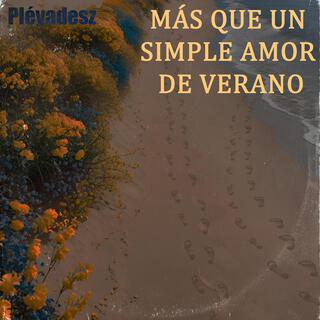 Más Que Un Simple Amor De Verano