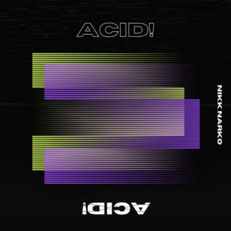 ACID!