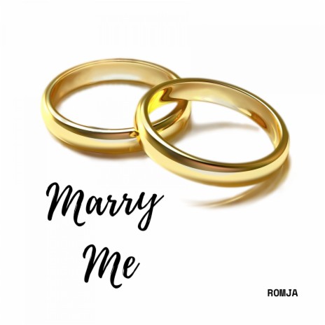 Marry Me | Boomplay Music