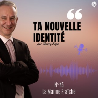 Ta nouvelle identité