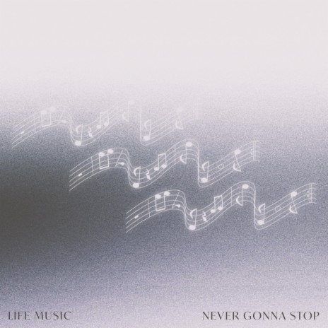 Never Gonna Stop (Live) | Boomplay Music