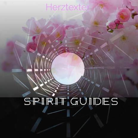 Spirit Guides | Boomplay Music