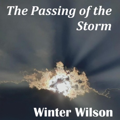 The Passing of the Storm