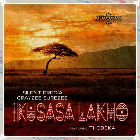 Ikusasa Lakho ft. CrayZee SureZee & Thobeka | Boomplay Music