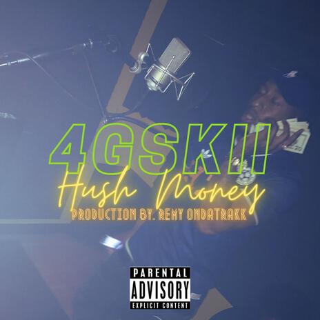 Hush Money | Boomplay Music